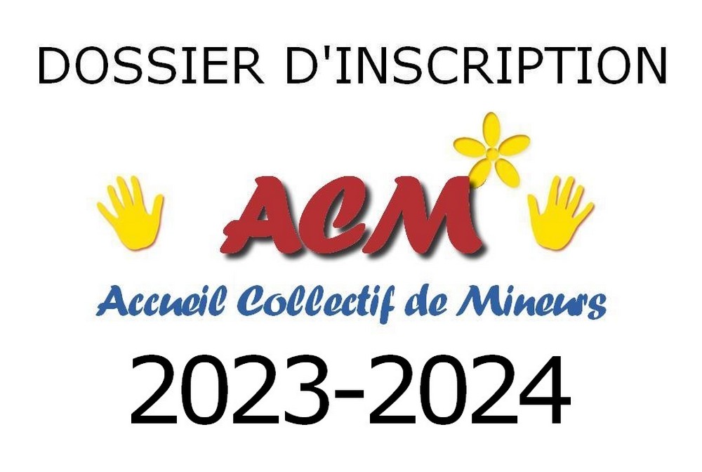 Dossier d’inscription ACM 2023-2024